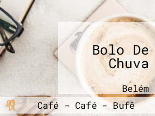 Bolo De Chuva