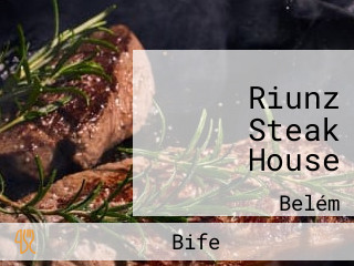 Riunz Steak House