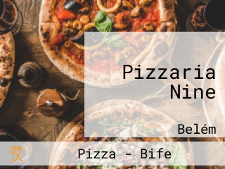 Pizzaria Nine