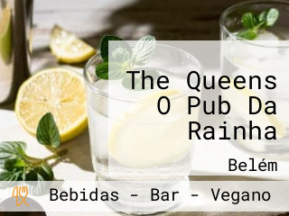 The Queens O Pub Da Rainha