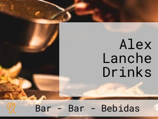 Alex Lanche Drinks