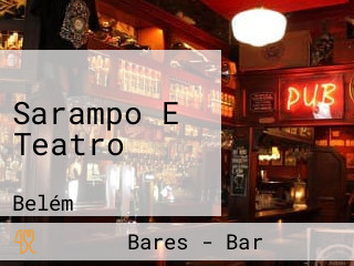 Sarampo E Teatro