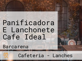 Panificadora E Lanchonete Cafe Ideal