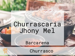 Churrascaria Jhony Mel