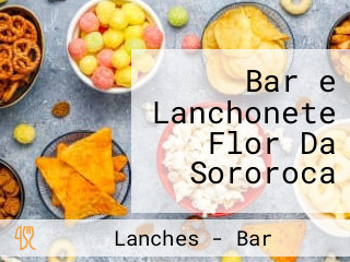 Bar e Lanchonete Flor Da Sororoca