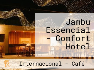 Jambu Essencial - Comfort Hotel