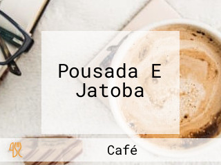 Pousada E Jatoba