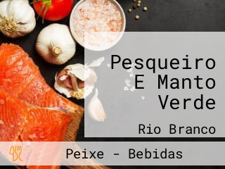 Pesqueiro E Manto Verde