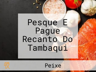 Pesque E Pague Recanto Do Tambaqui