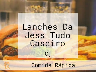 Lanches Da Jess Tudo Caseiro