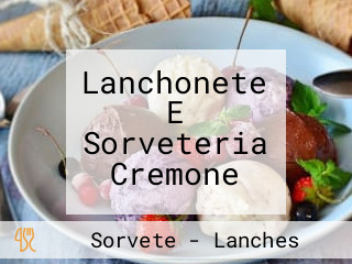 Lanchonete E Sorveteria Cremone