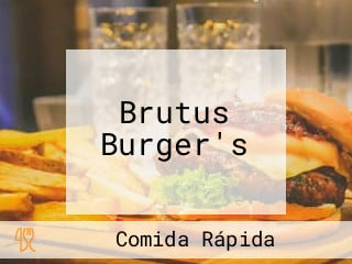 Brutus Burger's