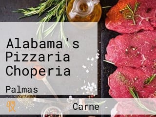 Alabama's Pizzaria Choperia