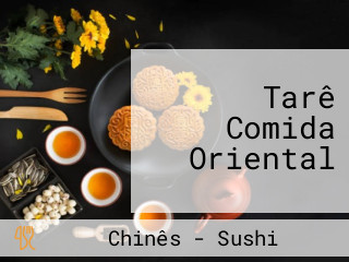 Tarê Comida Oriental