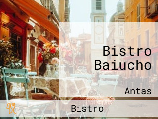 Bistro Baiucho