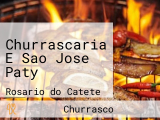 Churrascaria E Sao Jose Paty