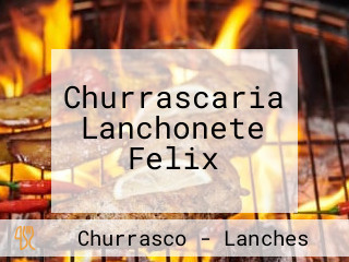 Churrascaria Lanchonete Felix