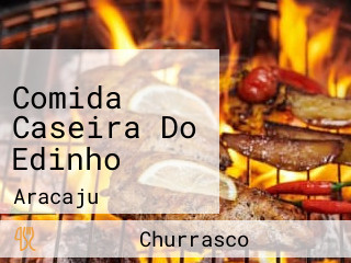 Comida Caseira Do Edinho