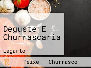 Deguste E Churrascaria
