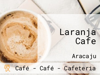 Laranja Cafe