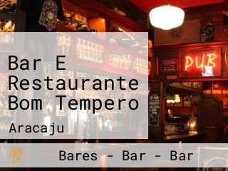Bar E Restaurante Bom Tempero