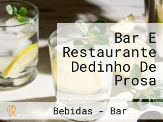 Bar E Restaurante Dedinho De Prosa