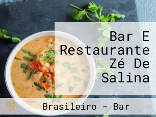 Bar E Restaurante Zé De Salina