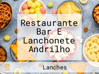 Restaurante Bar E Lanchonete Andrilho