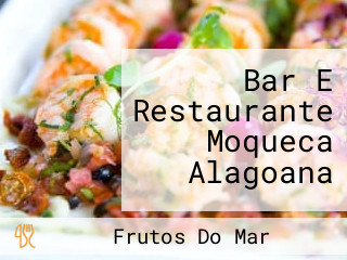 Bar E Restaurante Moqueca Alagoana
