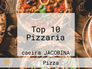 Top 10 Pizzaria