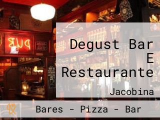 Degust Bar E Restaurante