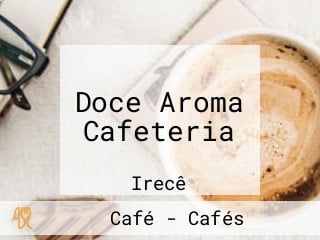 Doce Aroma Cafeteria
