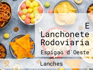 E Lanchonete Rodoviaria