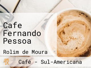 Cafe Fernando Pessoa