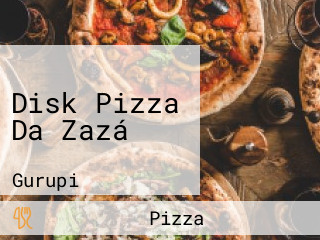 Disk Pizza Da Zazá