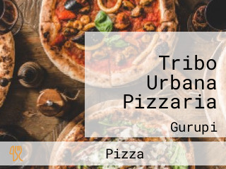 Tribo Urbana Pizzaria