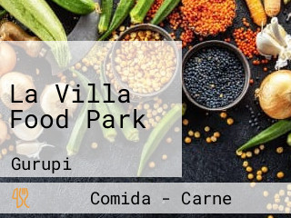 La Villa Food Park
