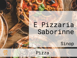 E Pizzaria Saborinne