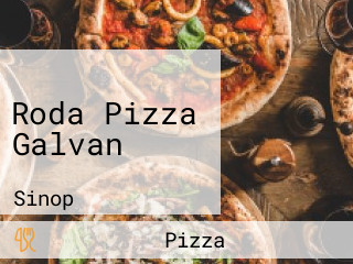 Roda Pizza Galvan