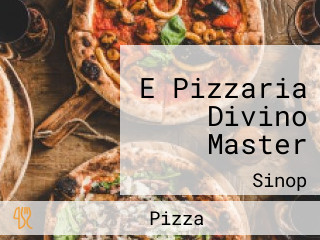 E Pizzaria Divino Master