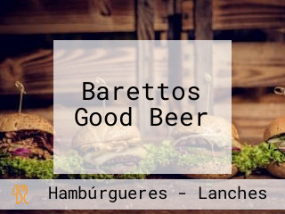 Barettos Good Beer