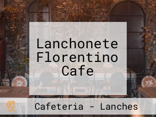 Lanchonete Florentino Cafe