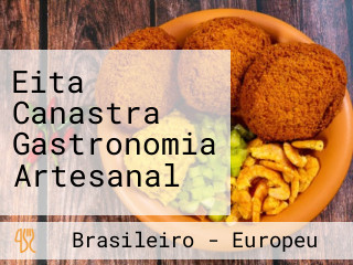Eita Canastra Gastronomia Artesanal