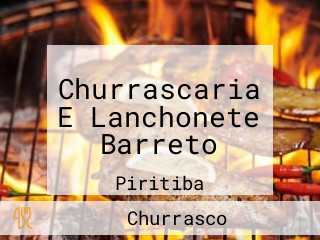 Churrascaria E Lanchonete Barreto