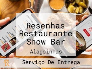 Resenhas Restaurante Show Bar