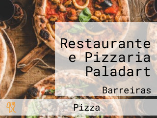 Restaurante e Pizzaria Paladart
