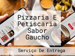 Pizzaria E Petiscaria Sabor Gaucho
