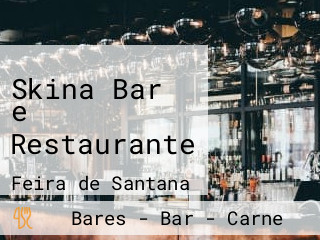 Skina Bar e Restaurante
