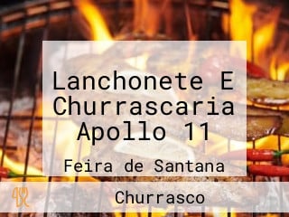 Lanchonete E Churrascaria Apollo 11