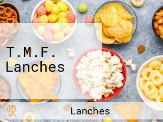 T.M.F. Lanches
